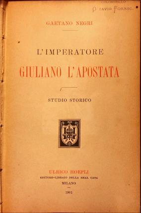 L’imperatore Giuliano l’Apostata - Gaetano Negri - copertina