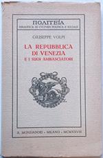 La Repubblica di Venezia e i suoi ambasciatori