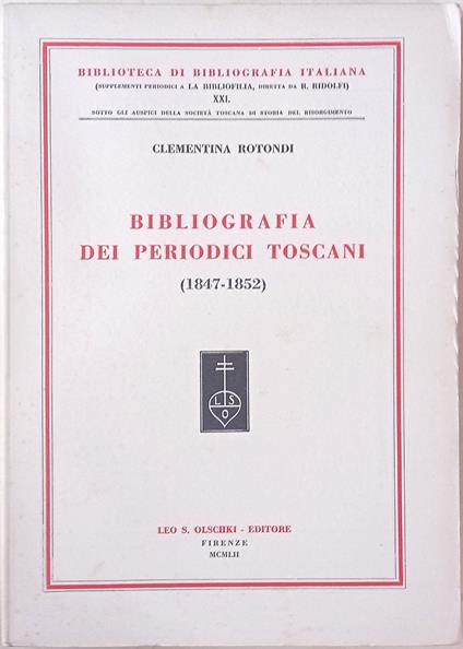 Bibliografia dei periodici toscani (1847-1852) - Clementina Rotondi - copertina