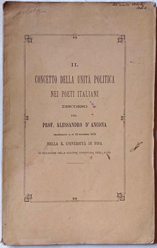 Il concetto della unita' politica nei poeti italiani - Alessandro D'Ancona - copertina