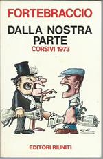 Dalla nostra parte - Corsivi 1973