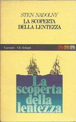 La scoperta della lentezza