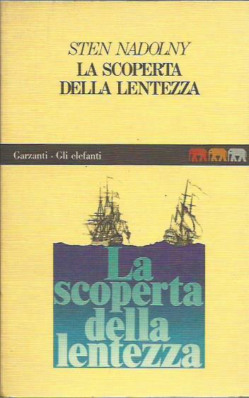 La scoperta della lentezza - Sten Nadolny - copertina