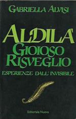 Aldilà, gioioso risveglio