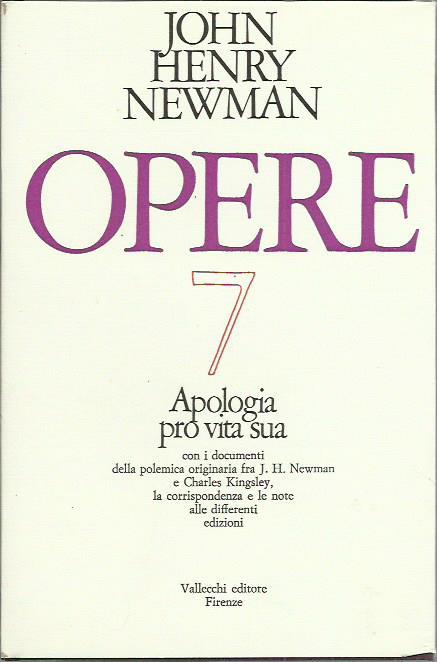 Opere n.7. Apologia pro vita sua - John Henry Newman - copertina