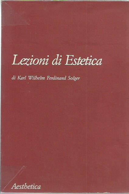 Lezioni di estetica - Karl Wilhelm Ferdinand Solger - copertina