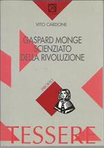 Gaspard Monge scienziato della Rivoluzione