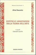 Estetica e annotazioni sulla teoria dell'arte