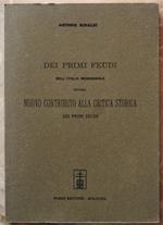 Dei Primi Feudi Nell'Italia Meridionale Ovvero Nuovo Contributo Alla Critica Storica Dei Primi Feudi