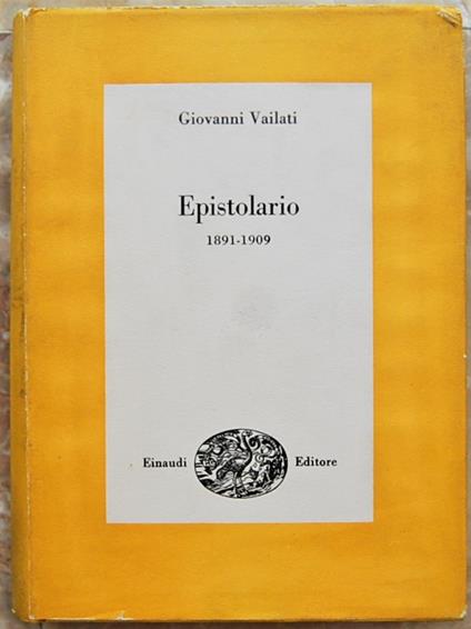 Epistolario. 1891 1909 - Giovanni Vailati - copertina