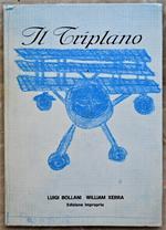 Il Triplano. Attento Ai Moscerini Mon Amour Dio Che Vento! No, è Noi Che Siamo Velocissimi