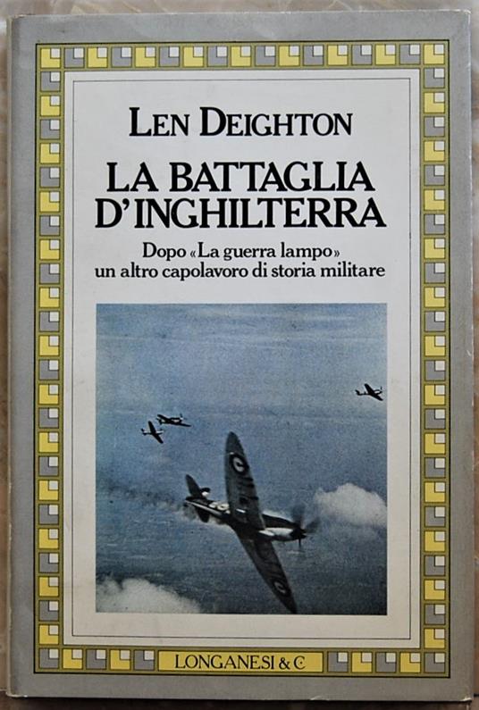 La Battaglia D'Inghilterra - Len Deighton - copertina