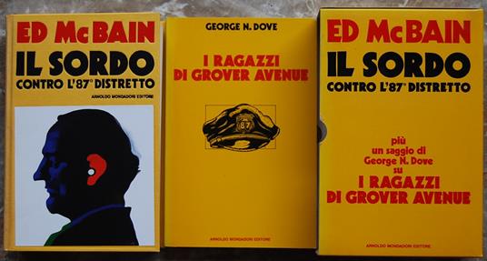 Il Sordo Contro L'87° Distretto. Più Un Saggio Di George Dove Su: I Ragazzi Di Glover Avenue - Ed McBain - copertina