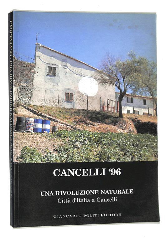 Cancelli '96. Una rivoluzione naturale. Città d'Italia a Cancelli - copertina