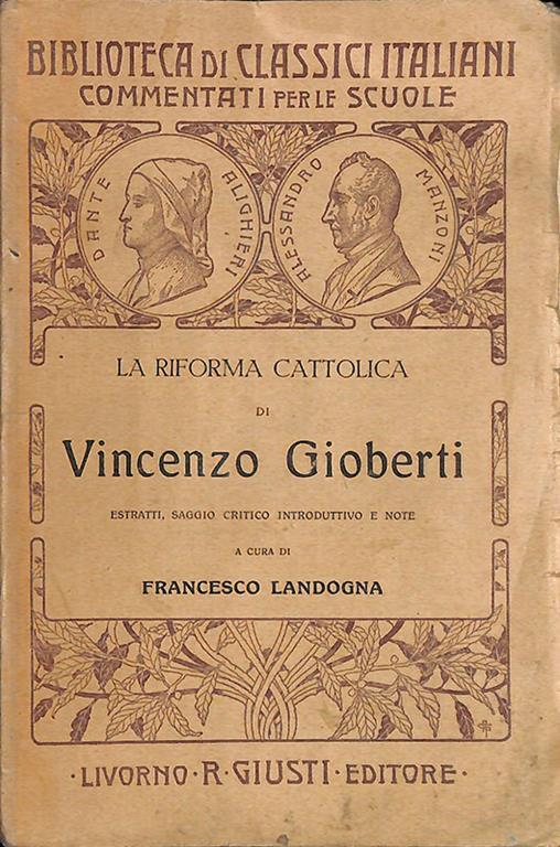 La riforma cattolica di Vincenzo Gioberti - Francesco Landogna - copertina