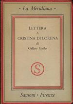 Lettera a Cristina di Lorena sui rapporti tra l'autorità della scrittura e la libertà della scienza