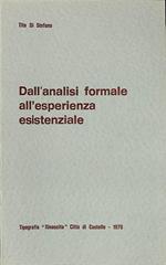 Dall'analisi formale all'esperienza esistenziale