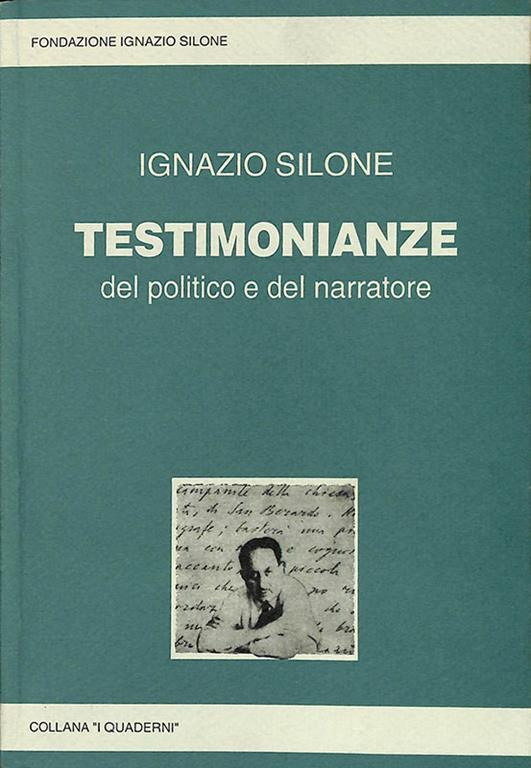 Testimonianze del politico e del narratore - Ignazio Silone - copertina