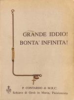 Grande iddio! Bontà infinita! P. Contardo di M.R.C. Schiavo di Gesù in Maria