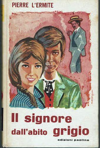 Il signore dell'abito grigio - Pietro l'eremita - copertina