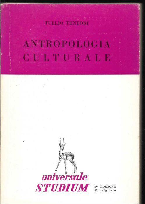 Antropologia culturale - Tullio Tentori - copertina