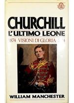 Churchill 1874-1914 Primo volume