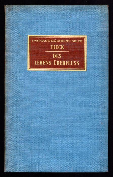 Des Lebens Uberfluss - Ludwig Tieck - copertina