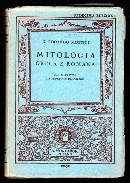 Mitologia greca e romana - Guido Edoardo  Mottini - copertina