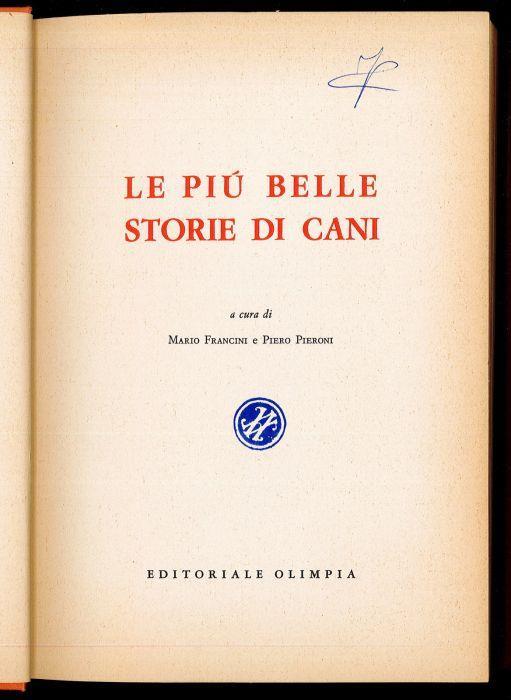 Le più belle storie di cani - Piero Pieroni - copertina