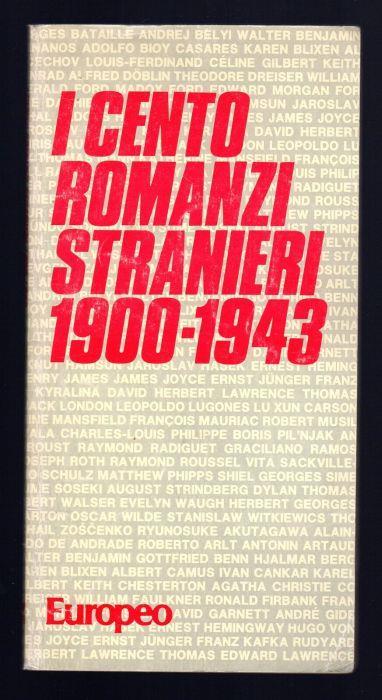 I cento romanzi stranieri 1900-1943 - Franco Cordelli - copertina