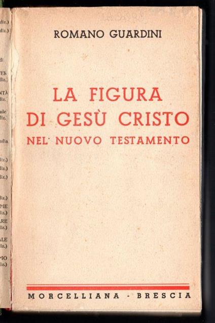 La figura di Gesù Cristo nel nuovo testamento - L'esistenza e la fede - Romano Guardini - copertina