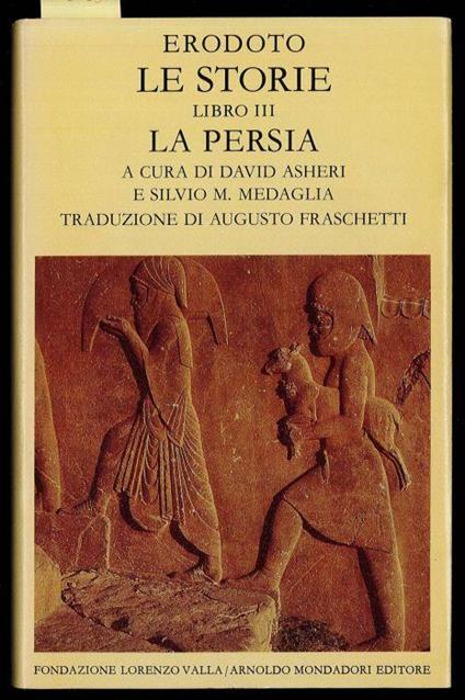 LE STORIE - LA PERSIA - libro 3 - Erodoto - copertina