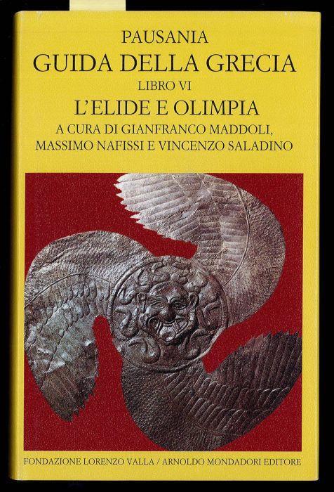 GUIDA DELLA GRECIA - L'ELIDE E OLIMPIA - libro 6 - Pausania - copertina