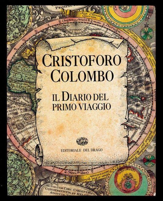 Cristoforo Colombo. Il Diario del primo viaggio - Cristoforo Colombo -  Libro Usato - ND - | IBS