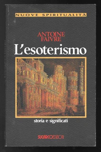 L’esoterismo – Storia e significati - Antoine Faivre - copertina