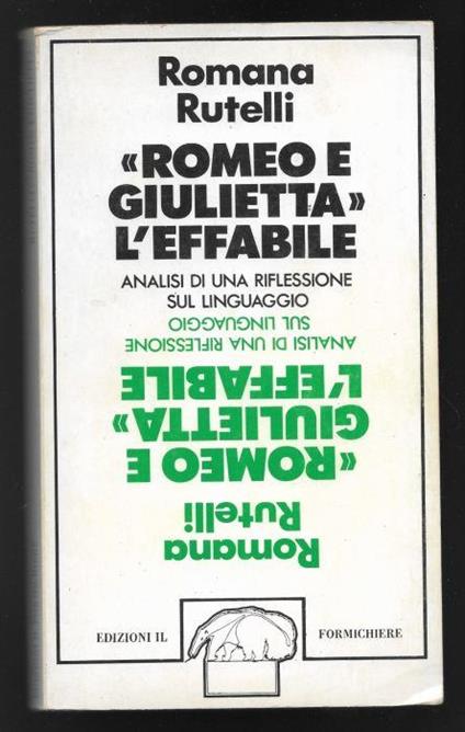 Romeo e Giulietta l’effabile – analisi di una riflessione sul linguaggio - Romana Rutelli - copertina