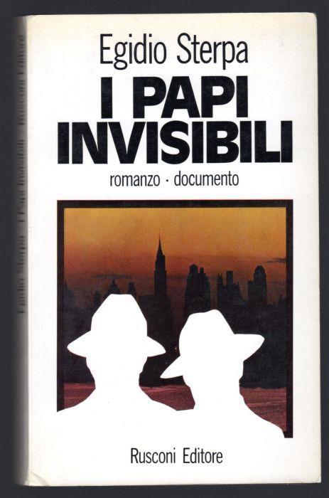 I papi invisibili - Egidio Sterpa - copertina