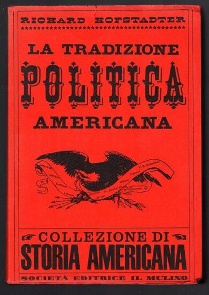 La tradizione politica americana - Richard Hofstadter - copertina