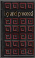 I grandi processi della storia – Gli assassini celebri Ravillac Carlotta Corday – volume 8