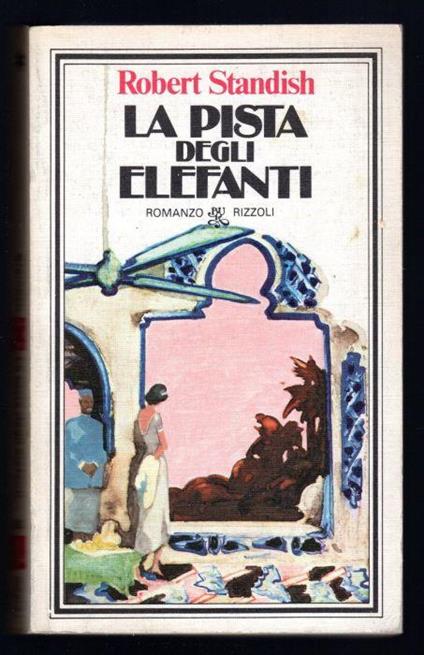 La pista degli elefanti - Robert Standish - copertina