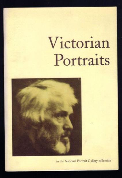 Victorian Portraits in the National Portrait Gallery collection - copertina