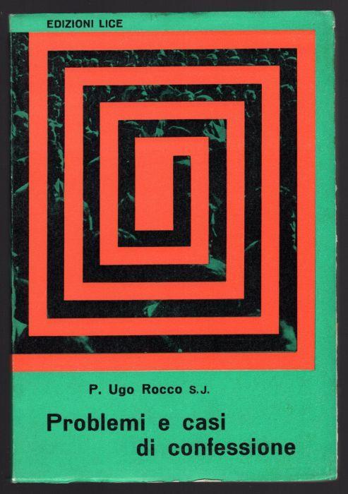 Problemi e casi di confessione - Ugo Rocco - copertina