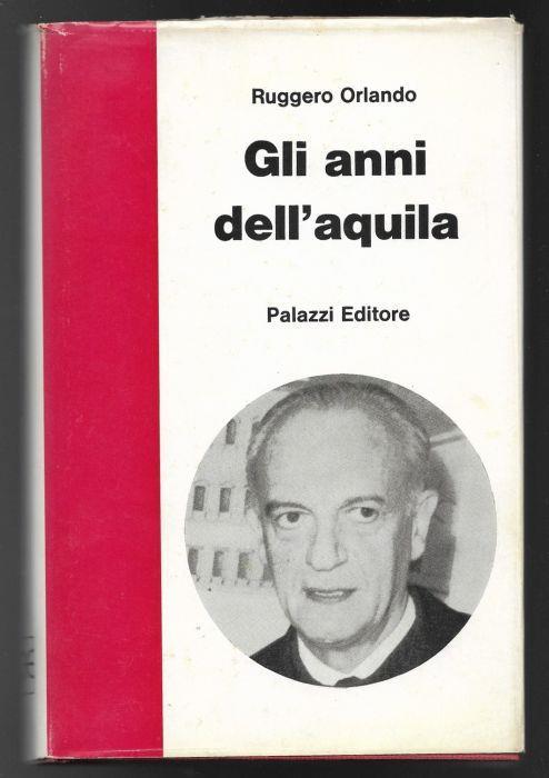 Gli anni dell’aquila - Ruggero Orlando - copertina