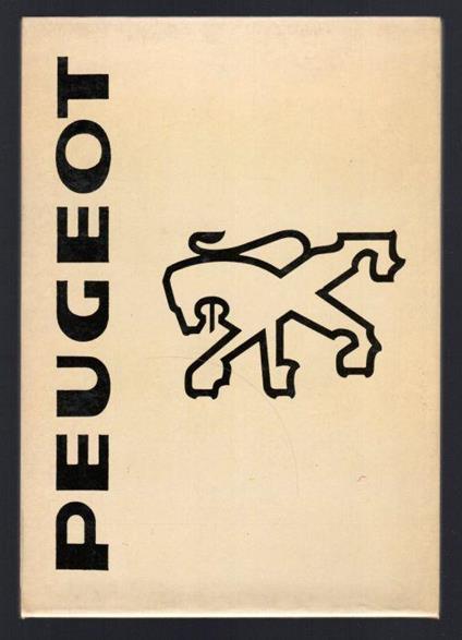 Tutta la storia della Peugeot - Pierre Dumont - copertina