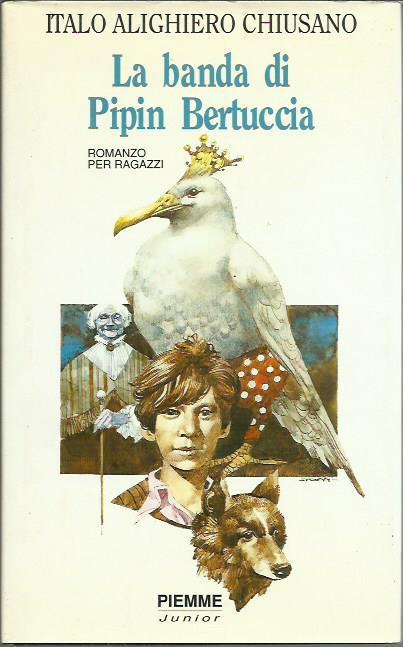 La banda di Pipin Bertuccia - Italo A. Chiusano - copertina