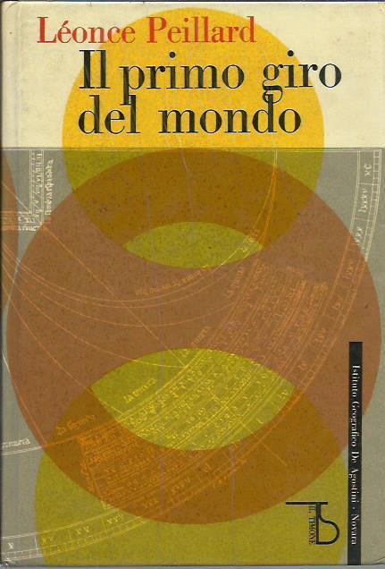 Il primo giro del mondo - Leonce Peillard - copertina