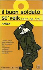 Il buon soldato Sc'veik 3-4 - Botte da Orbi e Ancora botte da orbi