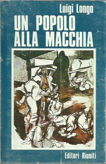 Un popolo alla macchia - Luigi Longo - copertina