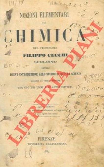 Nozioni elementari di chimica. Scolopio ovvero breve introduzione allo studio di questa scienza secondo le teorie moderne - Filippo Cecchi - copertina