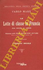 Le lotte di classe in Francia dal 1848 al 1850